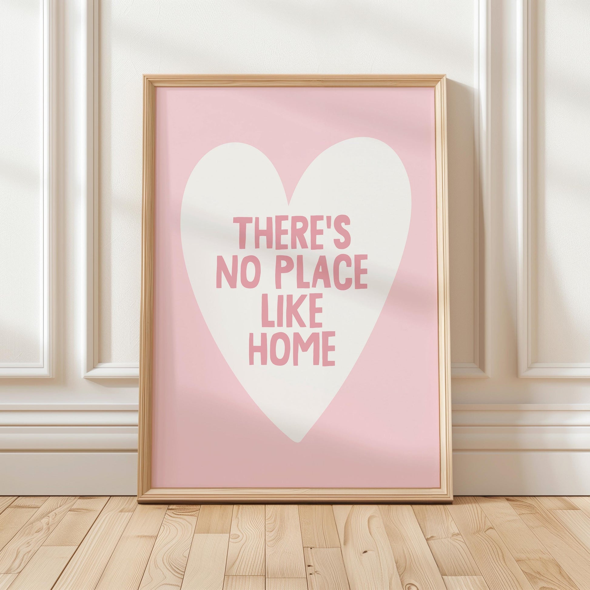 There's No Place Like Home Art Print, Pink Wall Decor