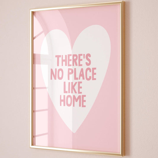 There's No Place Like Home Art Print