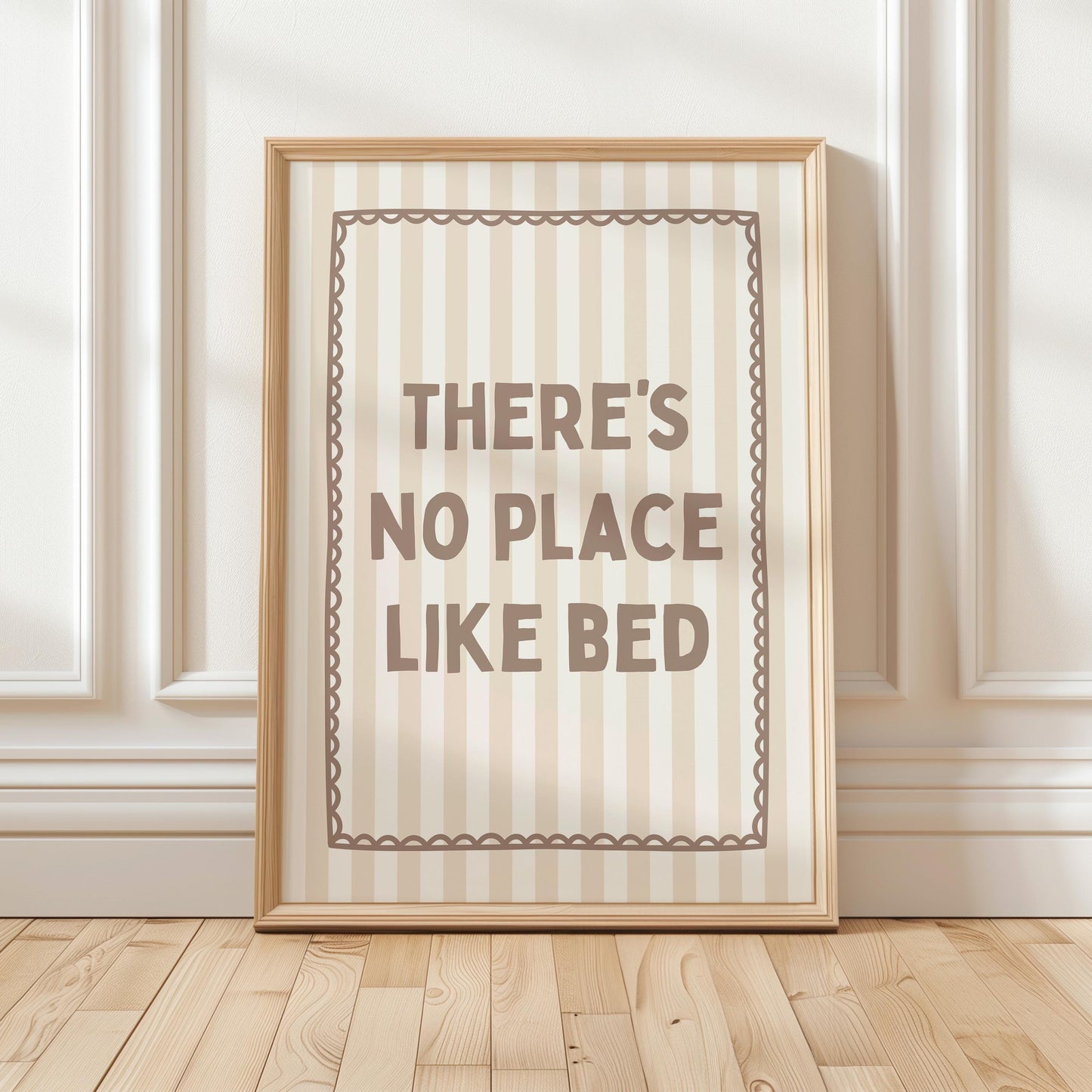 There's No Place Like Bed Art Print, Beige Bedroom Wall Decor