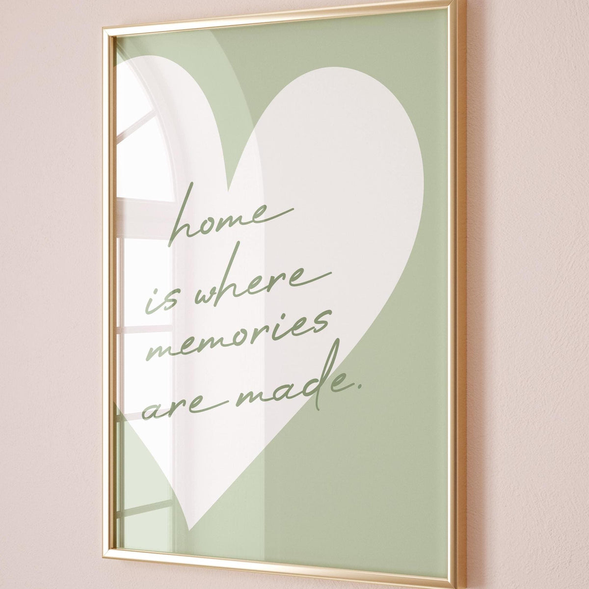 Home Is Where Memories Are Made Art Print, Sage Green Wall Decor