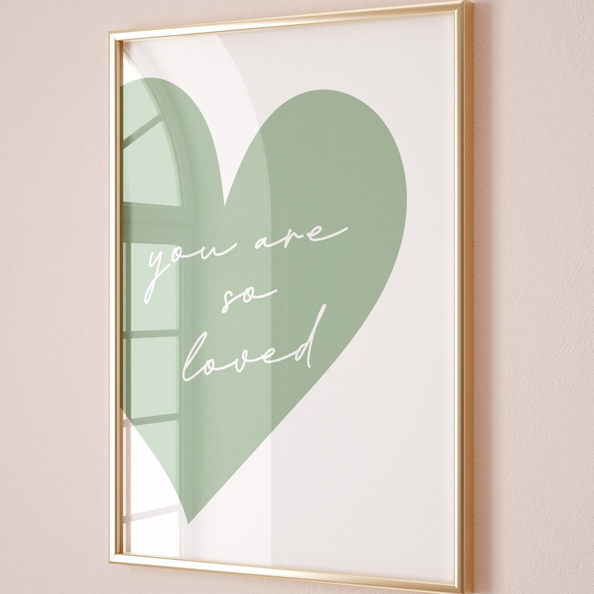 You Are So Loved Art Print, Aesthetic Green Bedroom Wall Decor