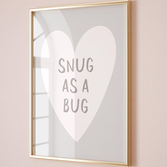 Snug As A Bug Art Print Grey Wall Decor