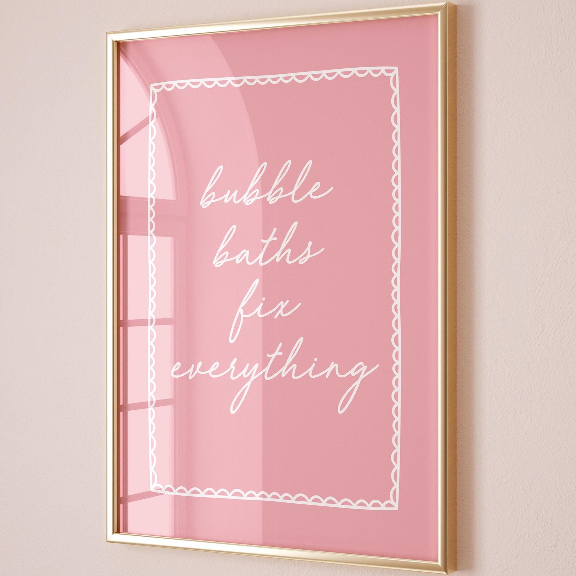 Bubble Baths Fix Everything Art Print, Pink Bathroom Wall Decor
