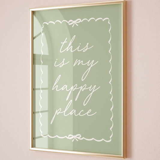 This Is My Happy Place Wall Art Print