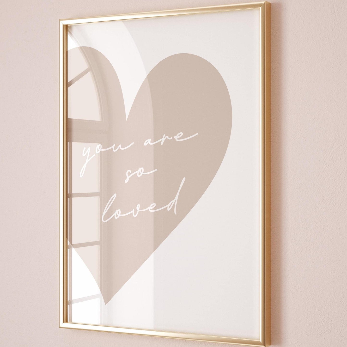 You Are So Loved Art Print