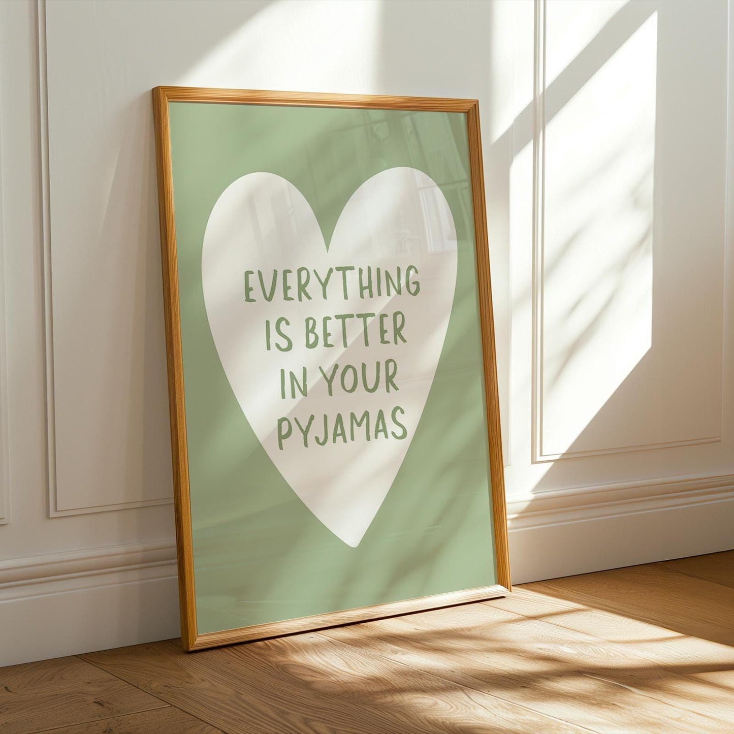 Everything Is Better In Your Pyjamas Art Print, Sage Green Bedroom Wall Art, Aesthetic Room Decor, Above Bed Heart Poster