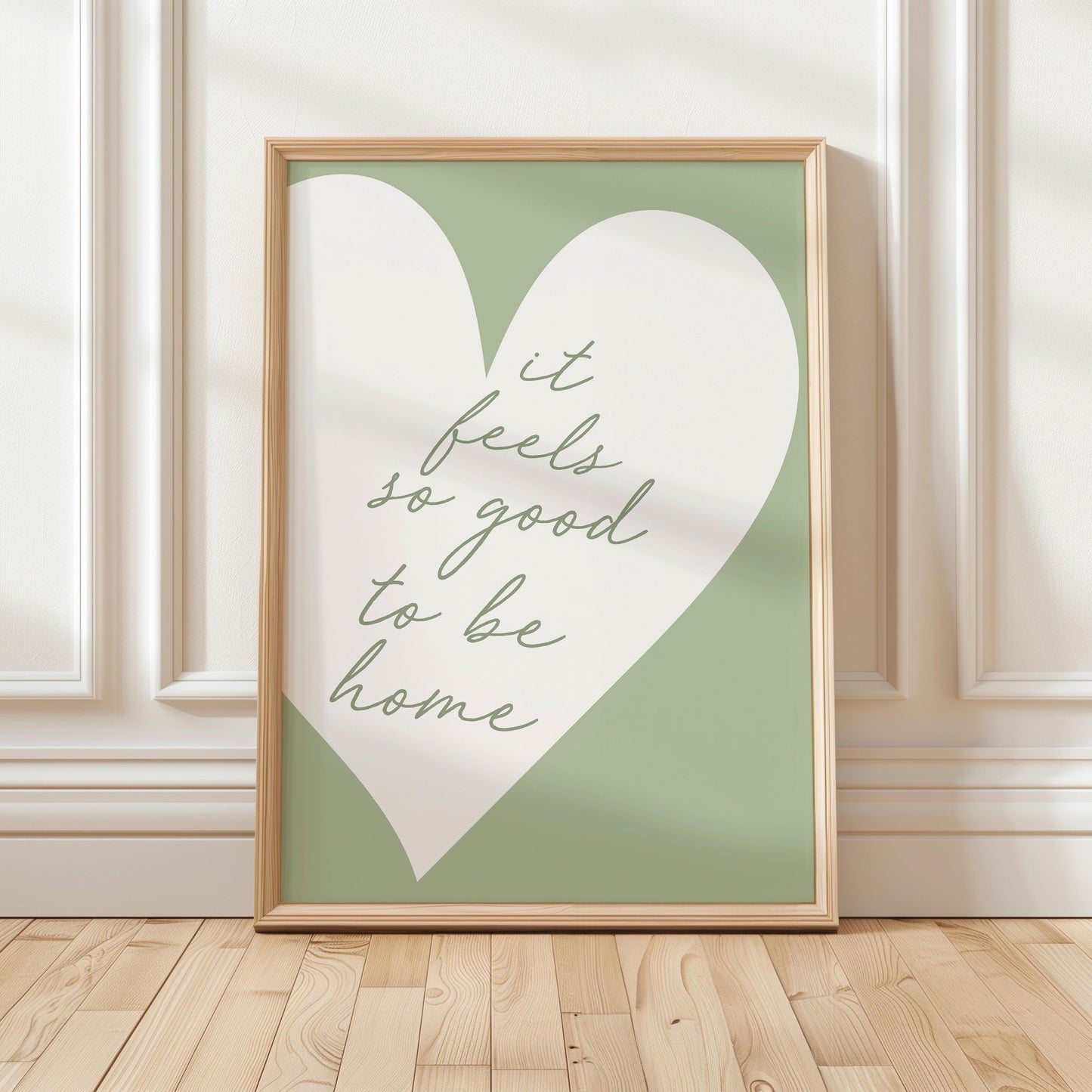 It Feels So Good To Be Home Art Print, Sage Green Hallway Decor