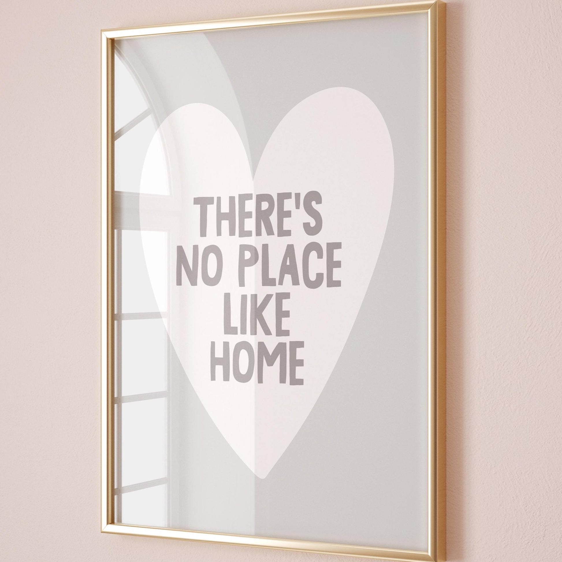 There's No Place Like Home Art Print, Grey Wall Decor