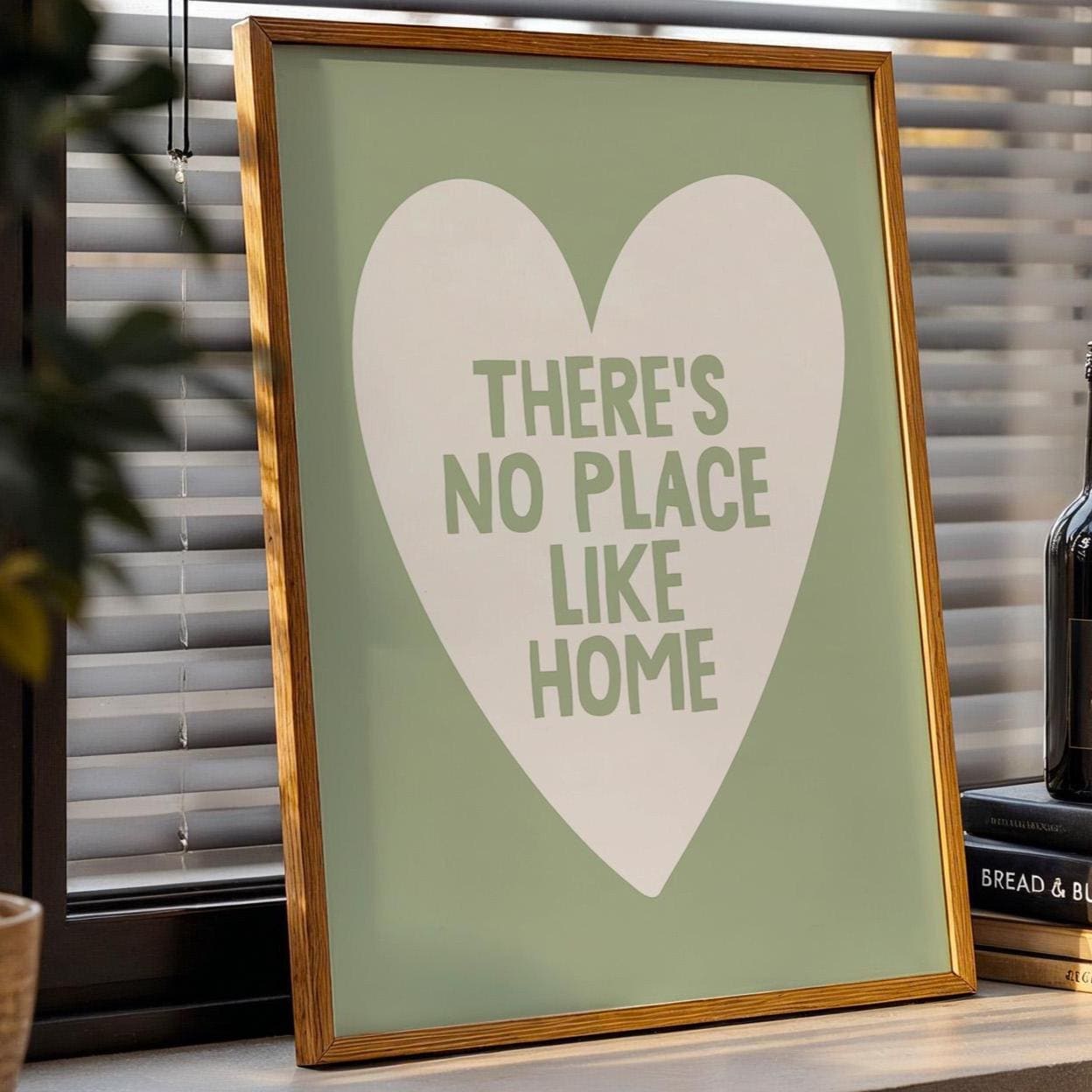 There's No Place Like Home Art Print, Sage Green Wall Decor