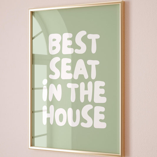 Best Seat In The House Art Print