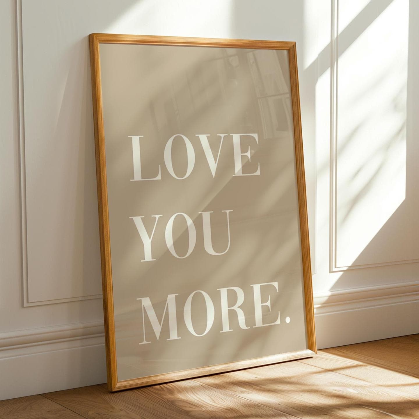 Love You More Art Print: Natural Beige Family Home Decor