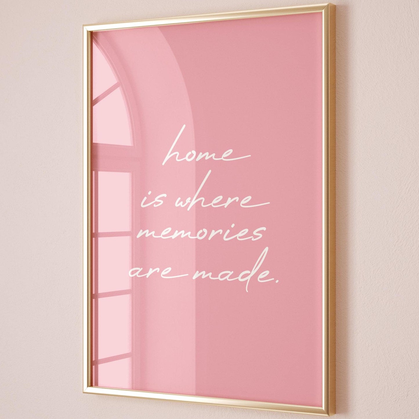 Home Is Where Memories Are Made Art Print
