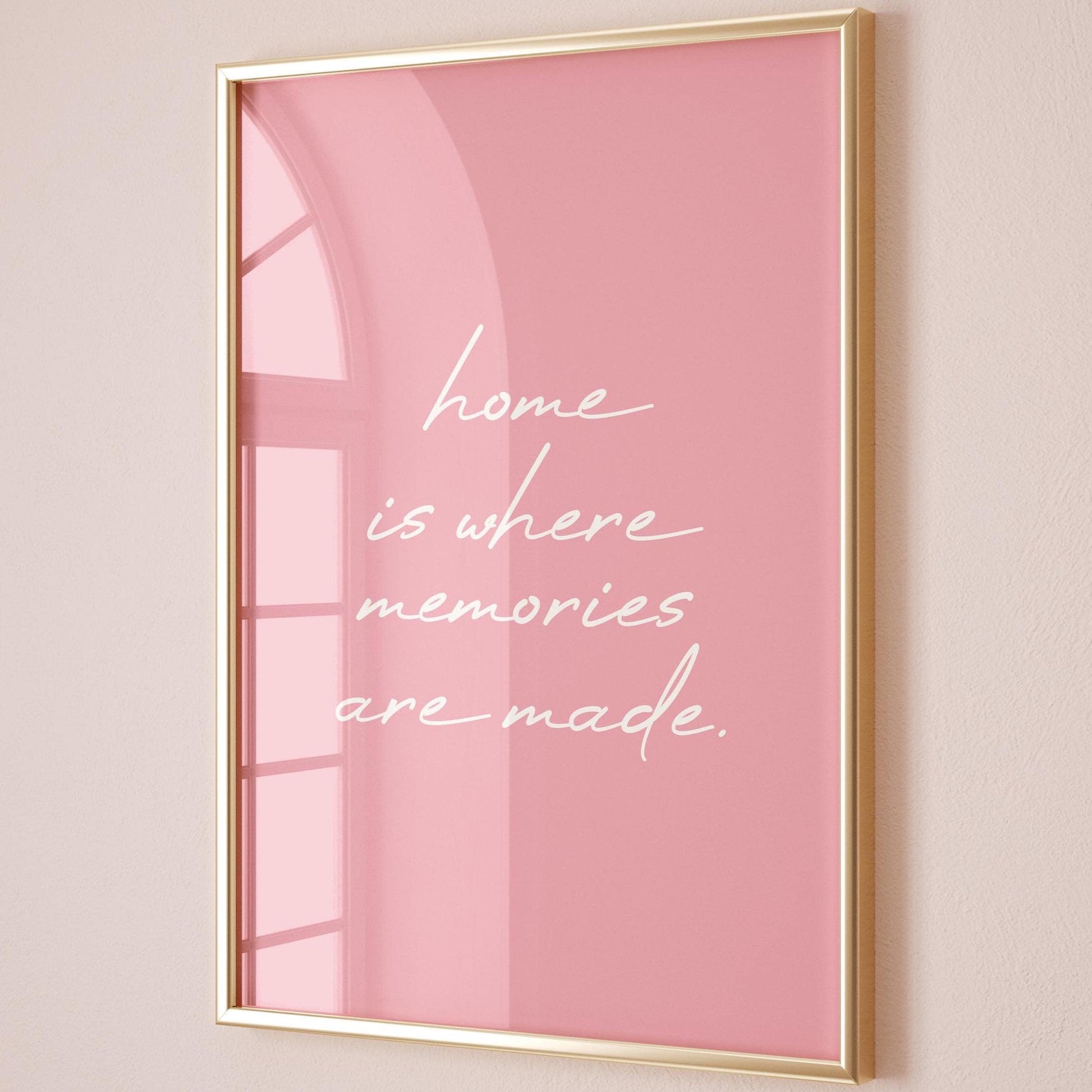 Home Is Where Memories Are Made Art Print