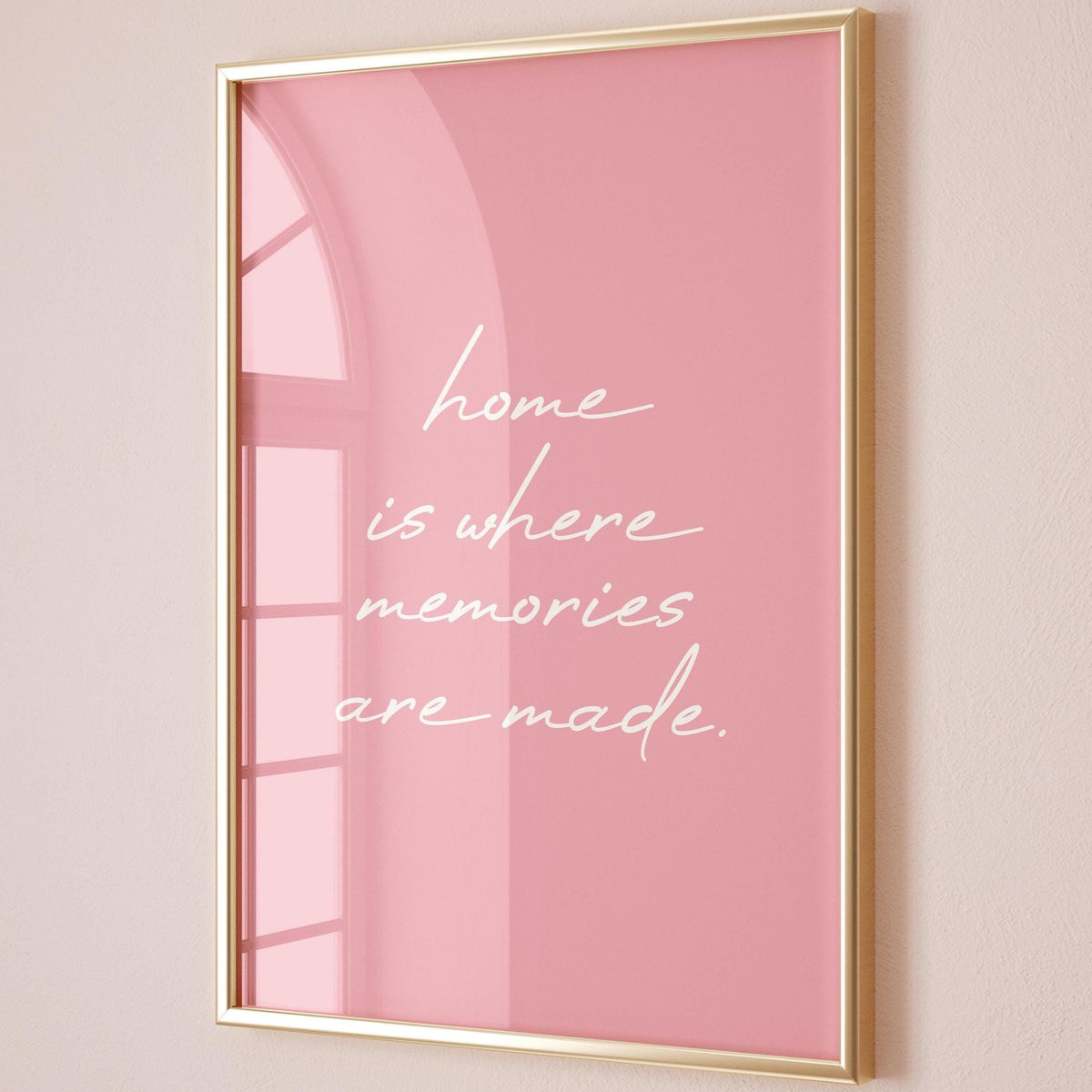 Home Is Where Memories Are Made Art Print
