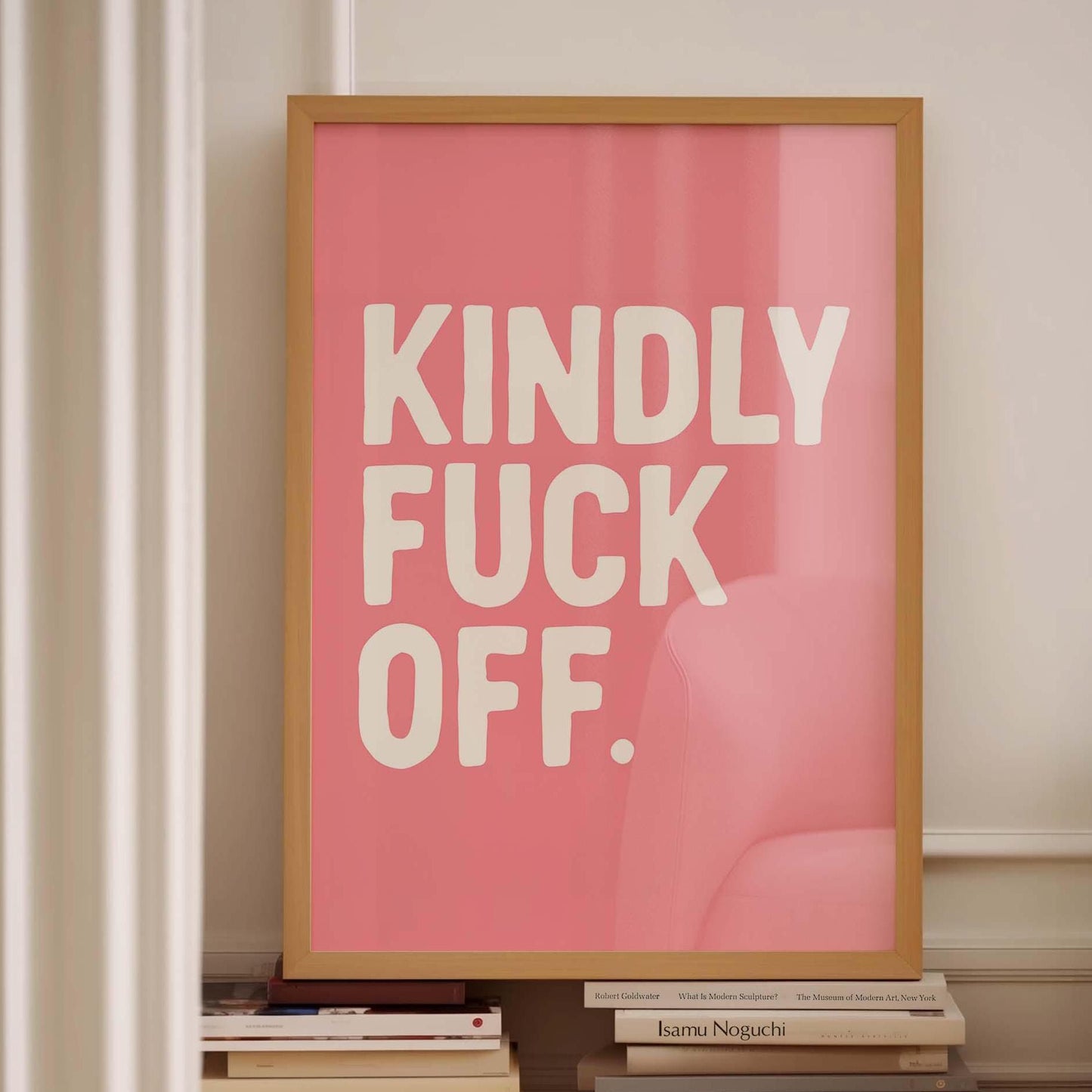 kindly fuck off wall print