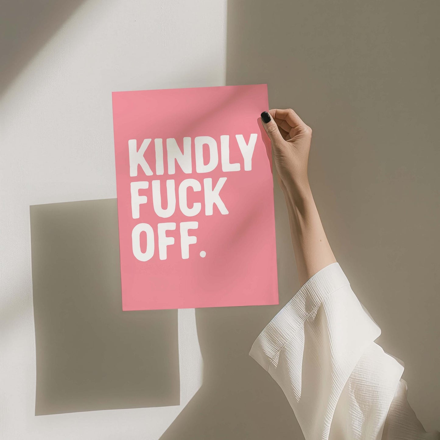 kindly fuck off wall print