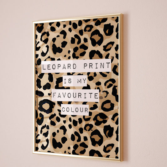 leopard print is my favourite colour
