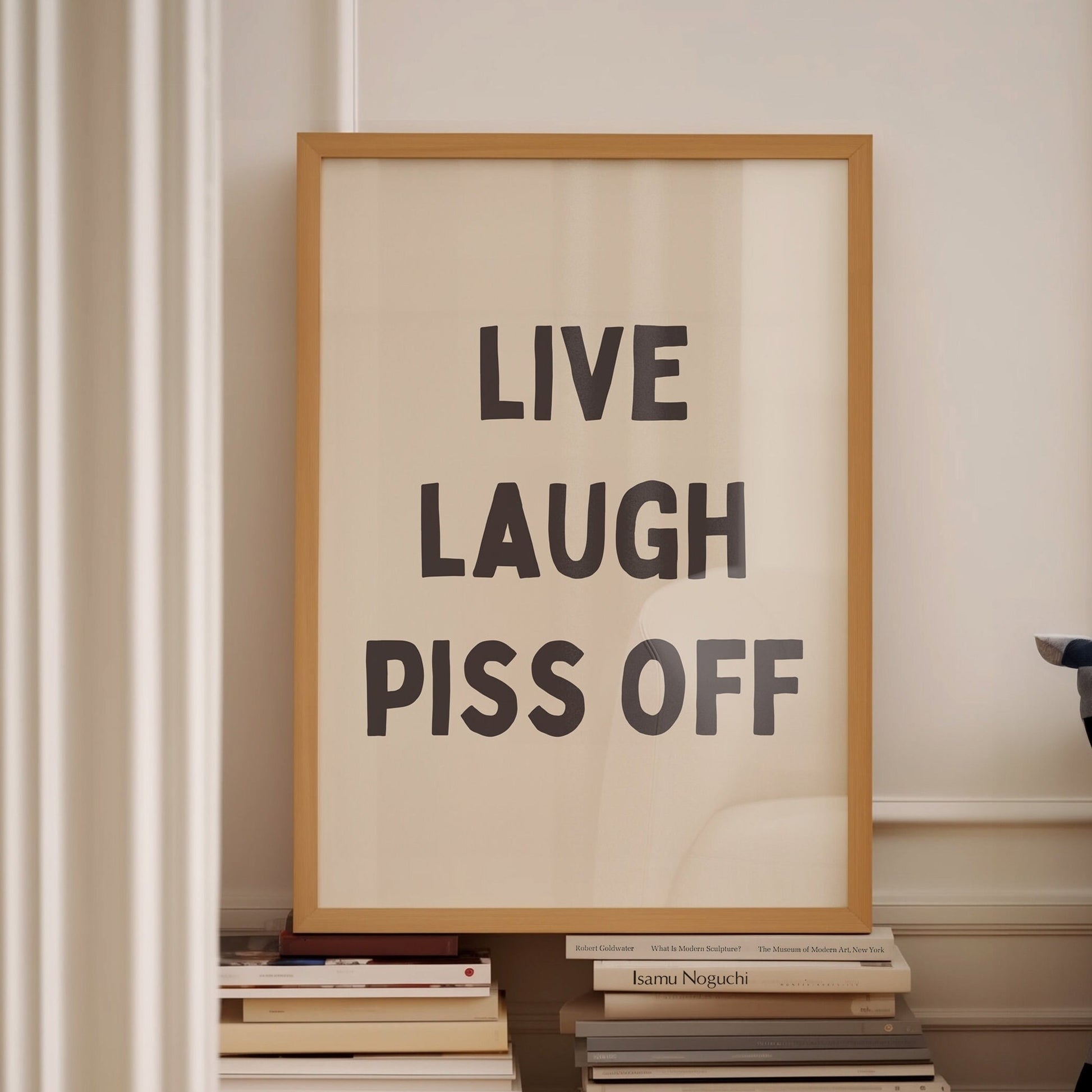 live laugh piss off wall print