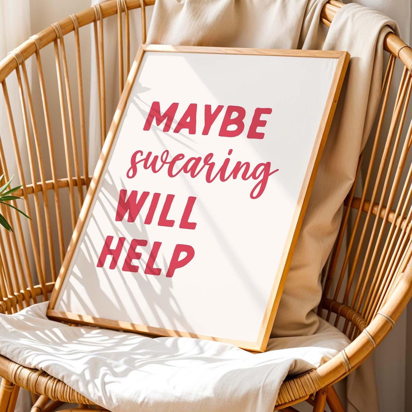 Maybe Swearing Will Help Wall Print