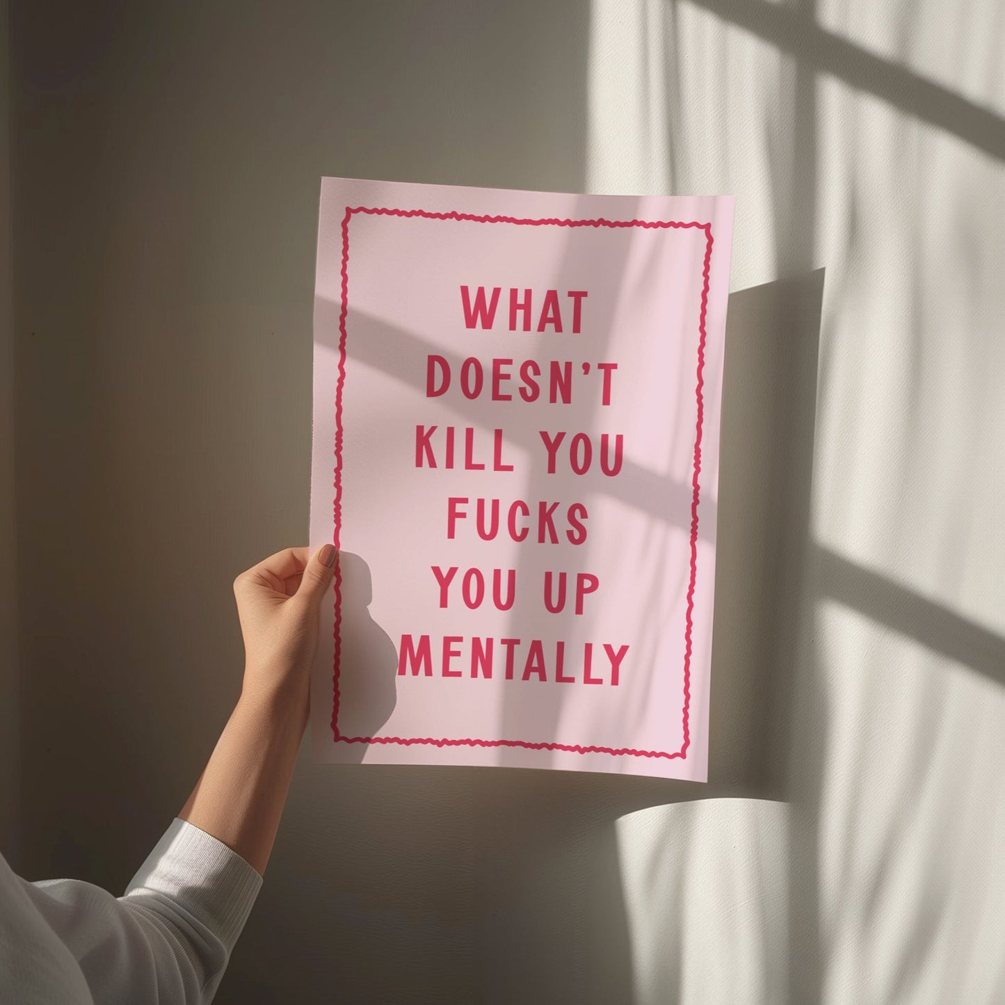 What Doesn't Kill You Fucks You Up Mentally, Unframed Card Art Print