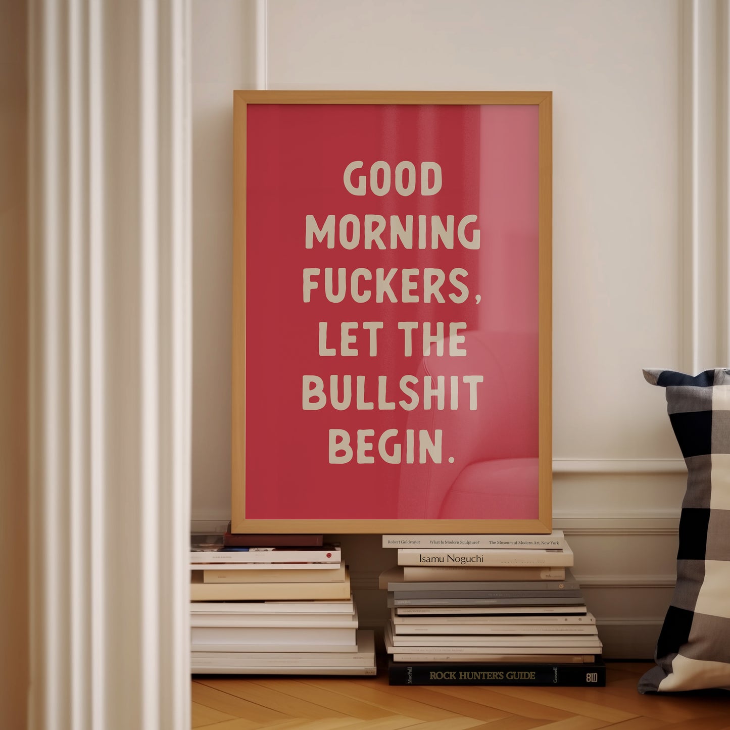 Good Morning Fuckers, Let The Bullshit Begin Unframed Card Art Print