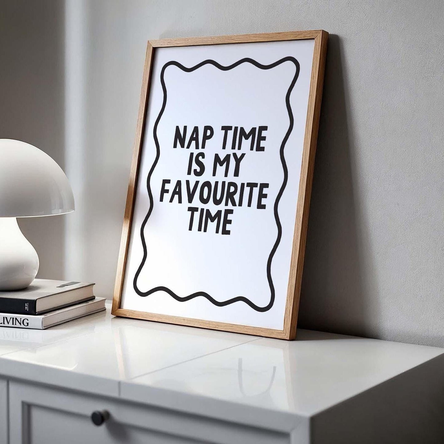 Nap Time Is My Favourite Time Art Print