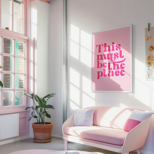 This Must Be The Place Wall Print Unframed Card Art Print, Retro Pink Wall Decor