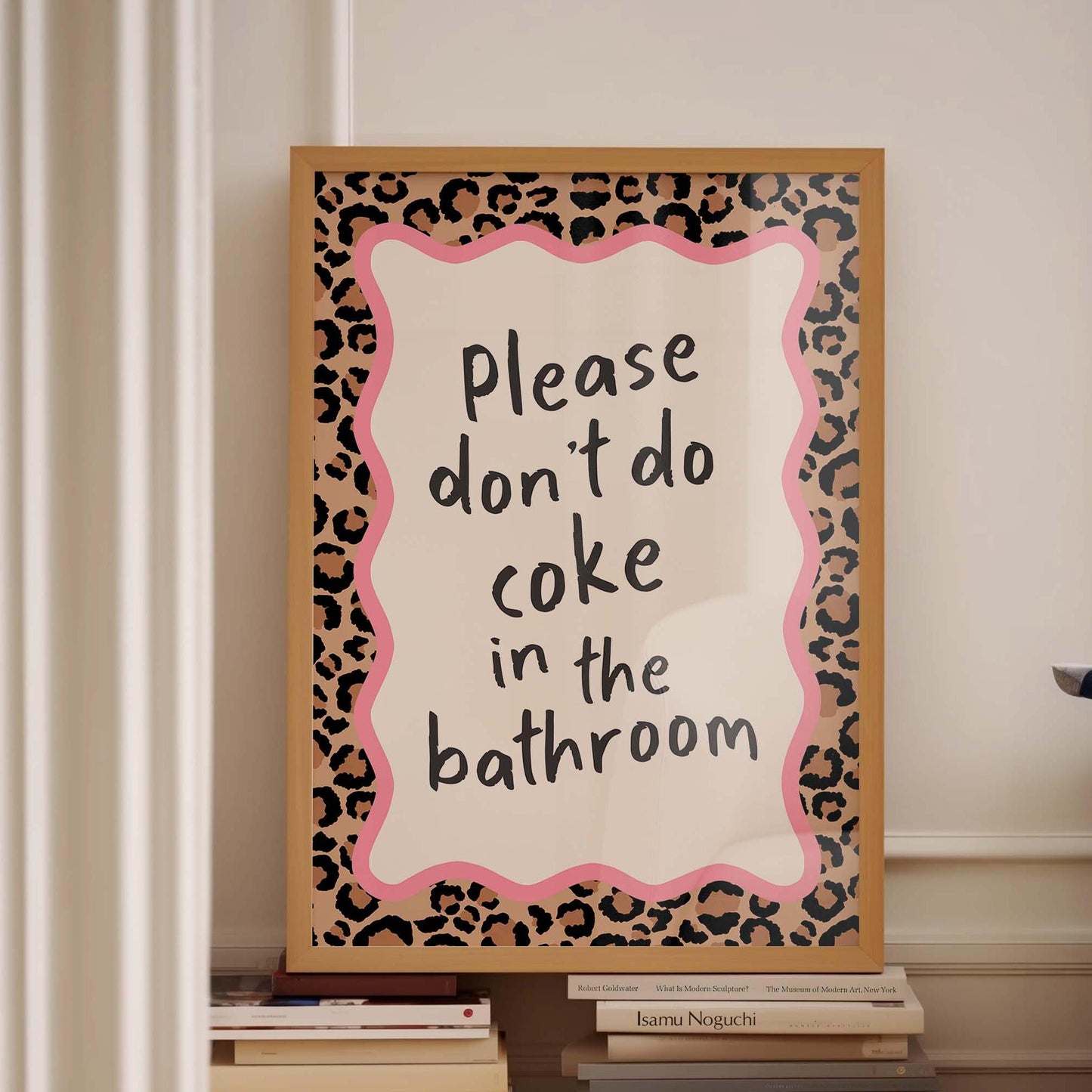 please dont do coke in the bathroom wall print