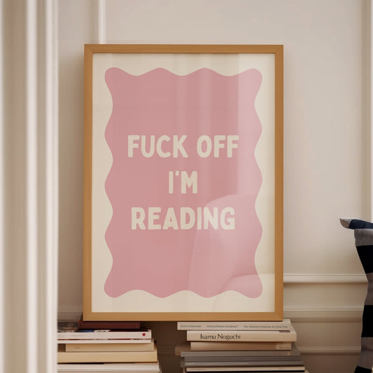 Fuck Off I'm Reading, Unframed Card Art Print