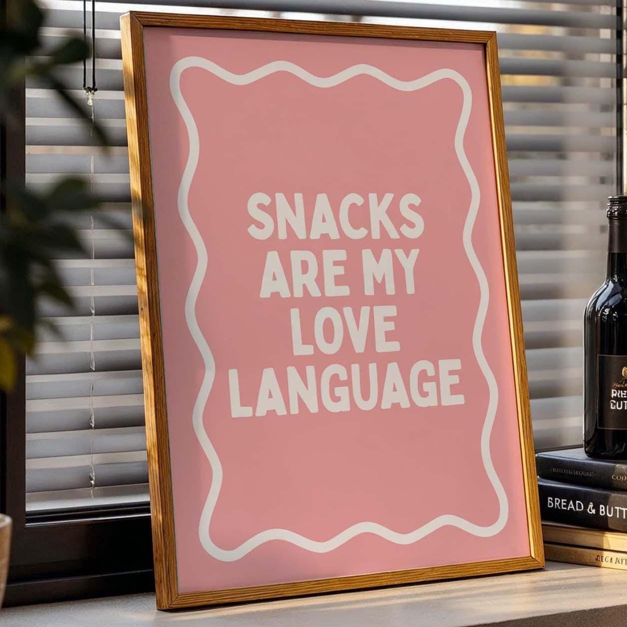 snacks are my love language wall art print