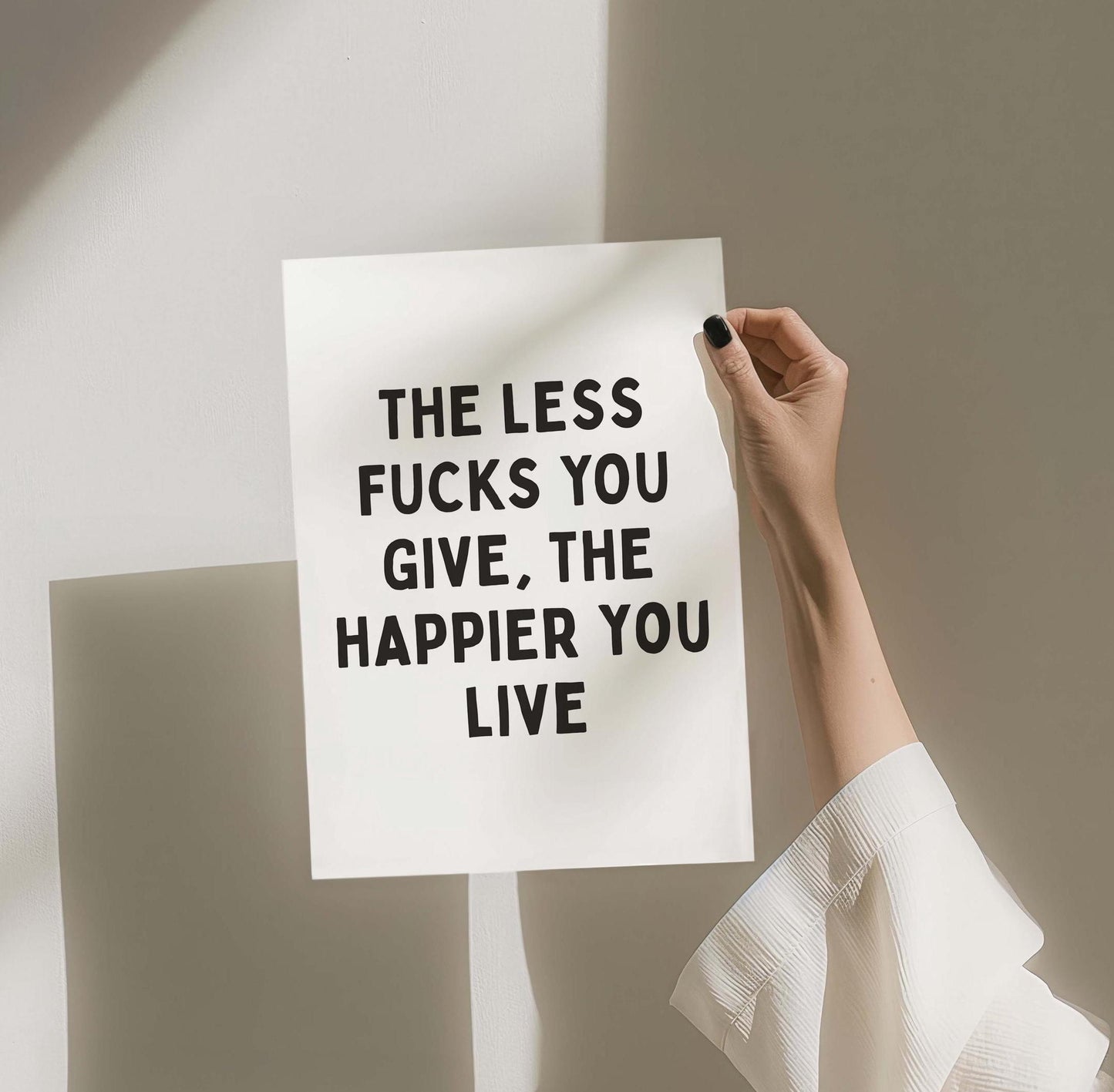 the less fucks you give the happier you live card art print